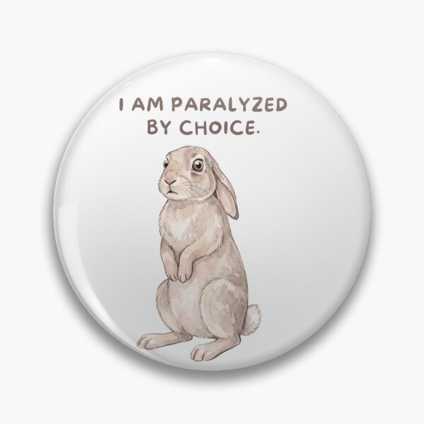 Item preview, Rabbit Paralyzed By Choice designed and sold by Tiffany Roy.