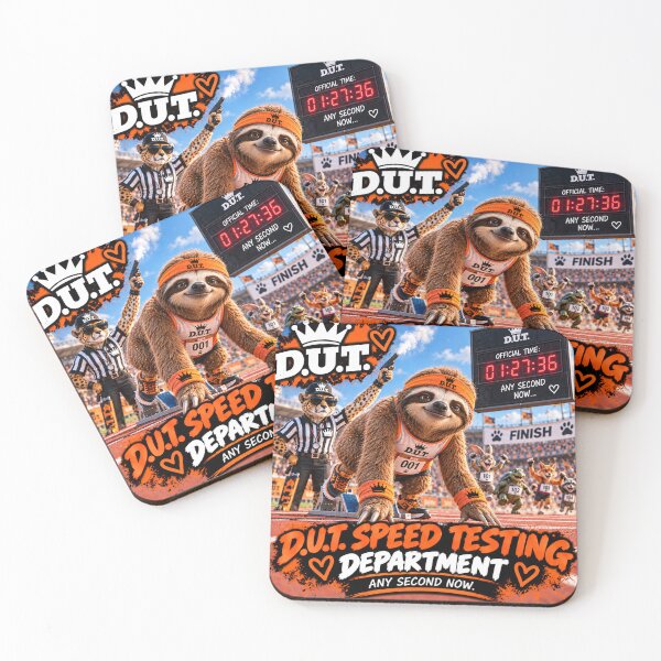 Item preview, Funny Sloth Speed Testing Department – Any Second Now – D.U.T. designed and sold by EwelinaBa.