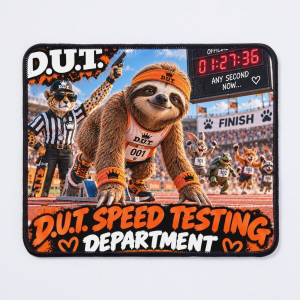 Item preview, Funny Sloth Speed Testing Department – Any Second Now – D.U.T. designed and sold by EwelinaBa.