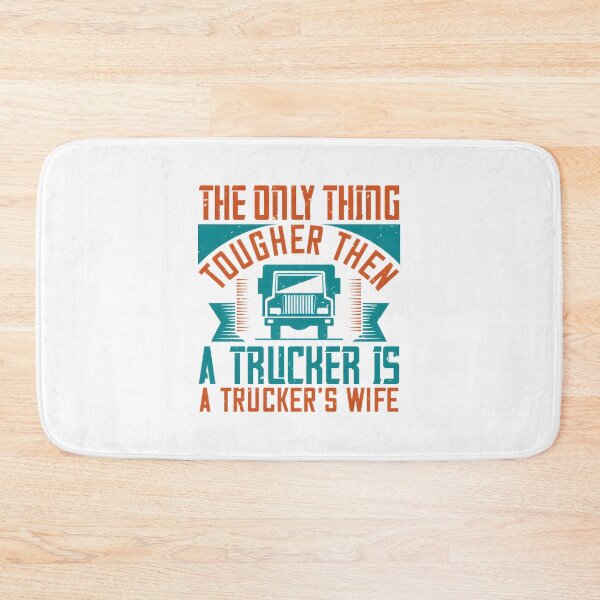 Item preview, Tough and Proud Trucker's Wife Design Celebrating Strength and Support designed and sold by eliasmaroki.