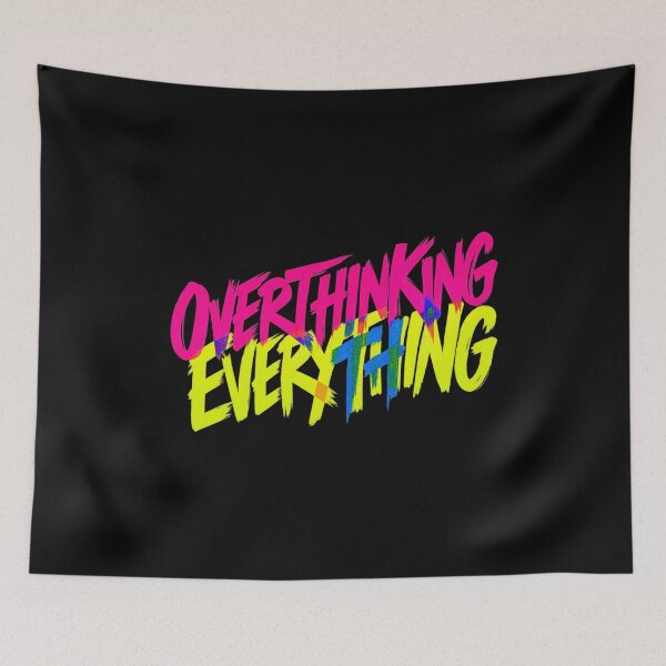 Item preview, Overthinking Everything Chaotic Colorful Typography Streetwear designed and sold by eNtyshop23.