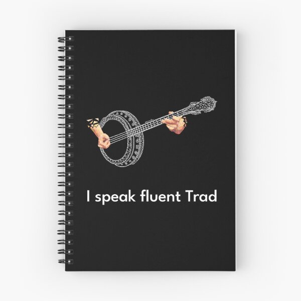 Item preview, I speak fluent Trad Banjo White designed and sold by TraDArt.