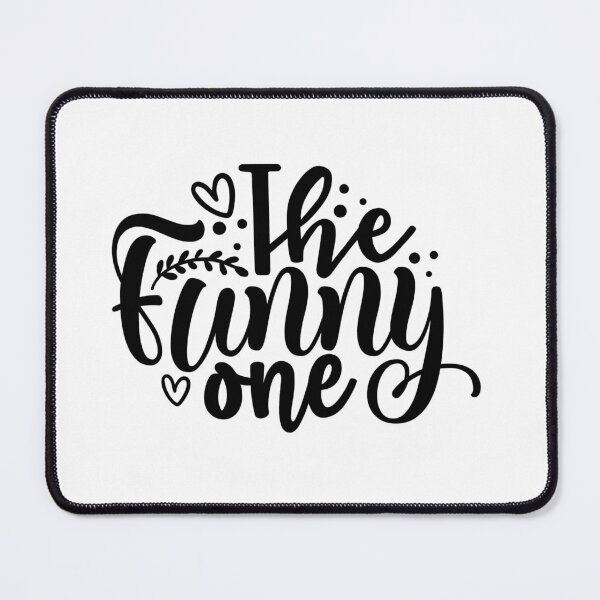 Item preview, The Funny One designed and sold by tellit24seven.