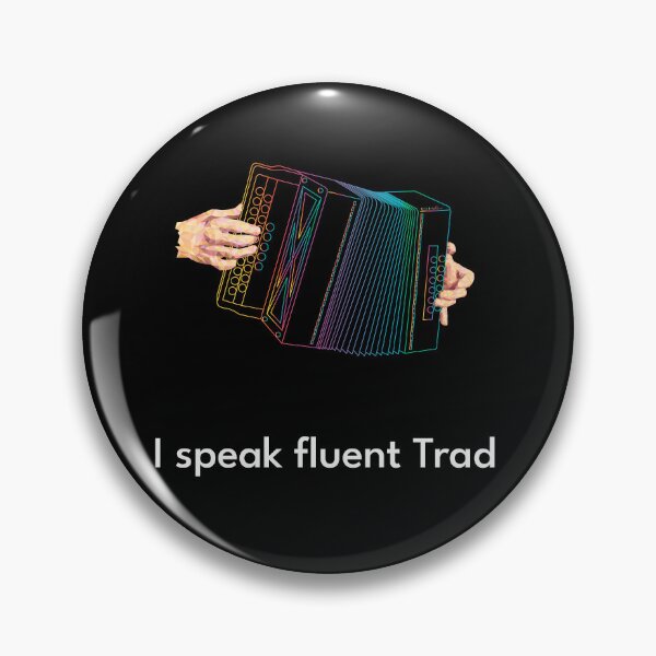 Item preview, I speak fluent Trad Accordion Colors designed and sold by TraDArt.