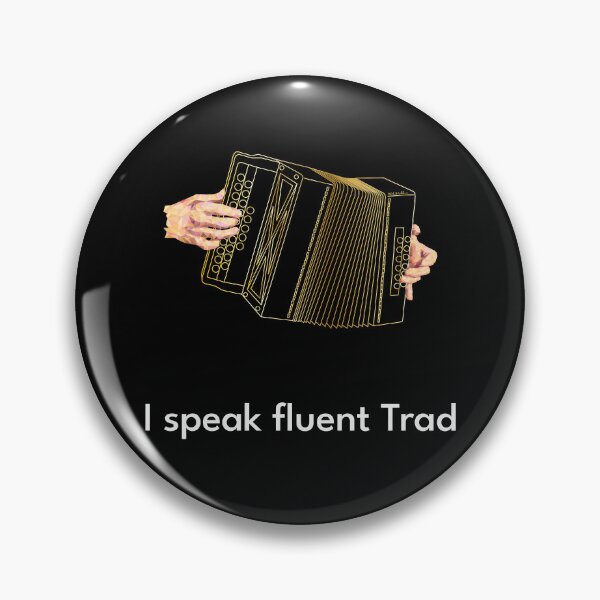 Item preview, I speak fluent Trad Accordion Gold designed and sold by TraDArt.