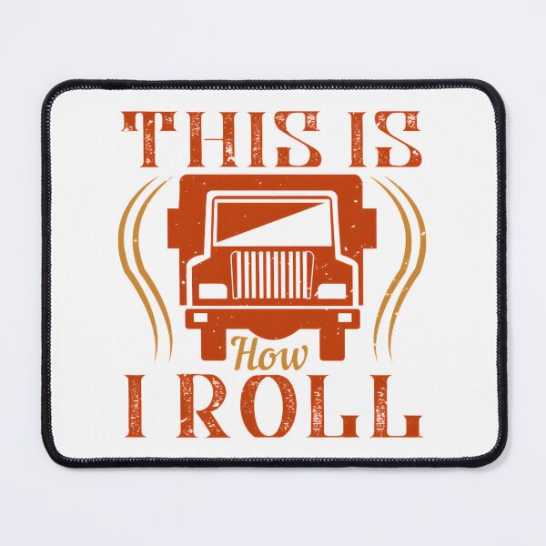 Item preview, This Is How I Roll Funny Lifestyle Illustration Design designed and sold by eliasmaroki.
