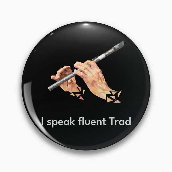 Item preview, I speak fluent Trad Whistle designed and sold by TraDArt.