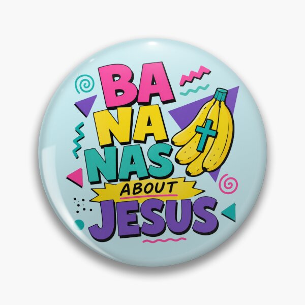 Item preview, Love Bananas About Jesus, Banana Lover, Retro 90s Child of God, Religious Christian Faith designed and sold by Forevermore.