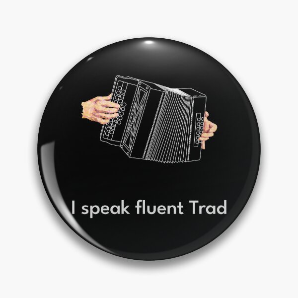 Item preview, I speak fluent Trad Accordion White  designed and sold by TraDArt.