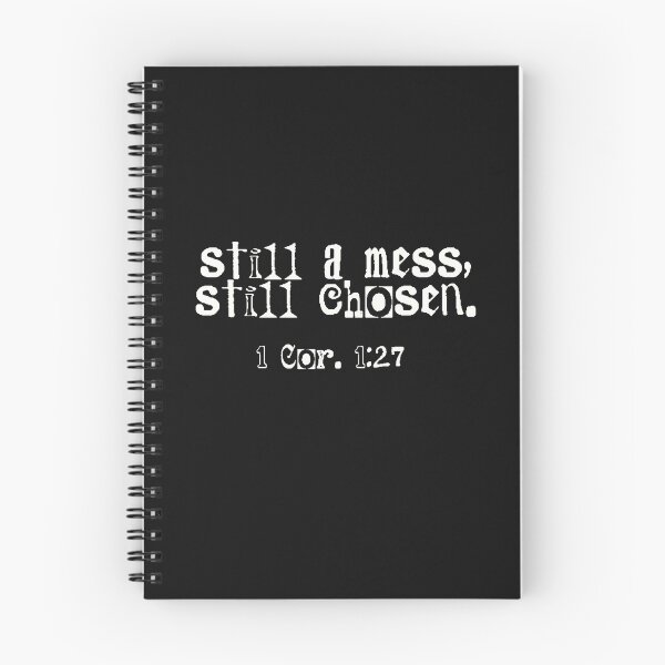 Item preview, Still a mess, still chosen. designed and sold by a peace of heaven.