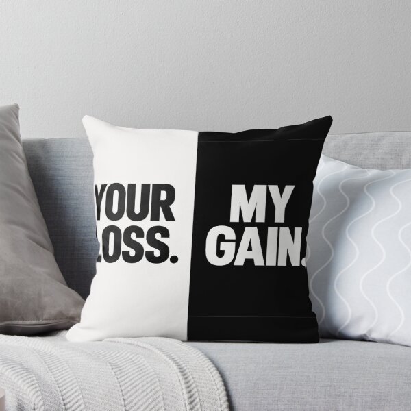 Item preview, Your Loss. My Gain. designed and sold by HarTee.