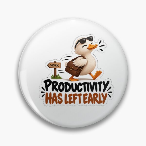 Item preview, Productivity Has Left Early – Funny Duck Work Humor Sticker designed and sold by biomood.