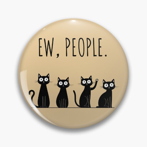 Item preview, Playful black Cats With "Ew people" text - Aesthetic Design designed and sold by Just4Sinners.