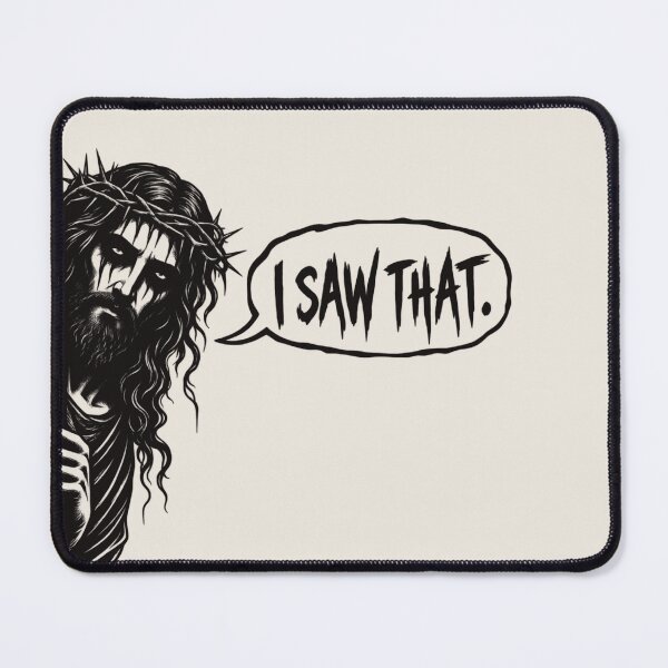 Item preview, I SAW THAT | Dark Jesus designed and sold by THE DARK SHØP.