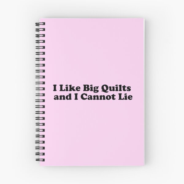 Item preview, I Like Big Quilts and I Cannot Lie Funny Quilting Design designed and sold by DT creations.