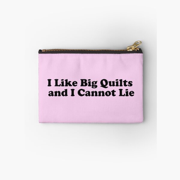 Item preview, I Like Big Quilts and I Cannot Lie Funny Quilting Design designed and sold by DT creations.
