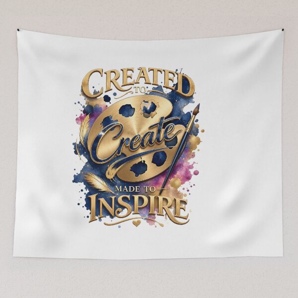 Item preview, Created To Create Made To Inspire Art Lover designed and sold by Yafa-Design.