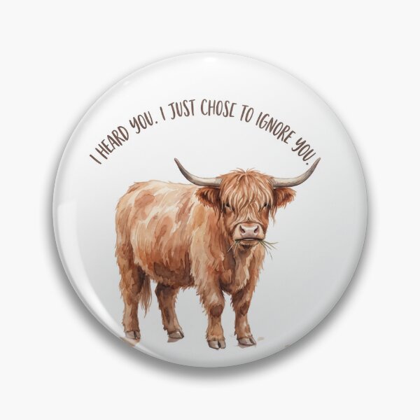 Item preview, Ignoring Highland Cow designed and sold by Tiffany Roy.