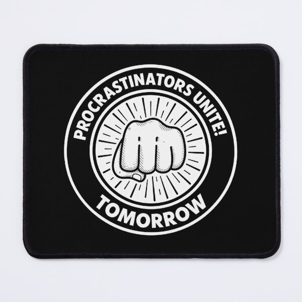Item preview, Procrastinators designed and sold by bernswell.