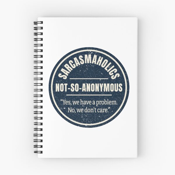Item preview, Sarcasmaholics Not-So-Anonymous – Yes, We Have a Problem designed and sold by GEEK-FACTORY-EU.