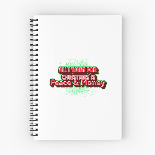 Item preview, All I want for Christmas is Peace & Money designed and sold by CreationsbYKz.
