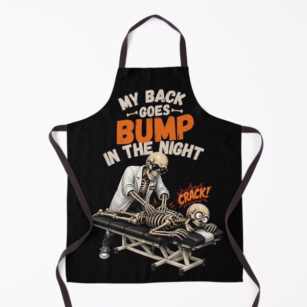 Item preview, My Back Goes Bump In The Night Chiropractor designed and sold by Artur-GrafiTee.