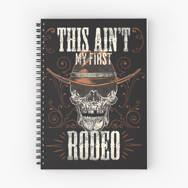 Item preview, Not My First Rodeo Funny Western Rodeo Design designed and sold by AKIBAJARA.