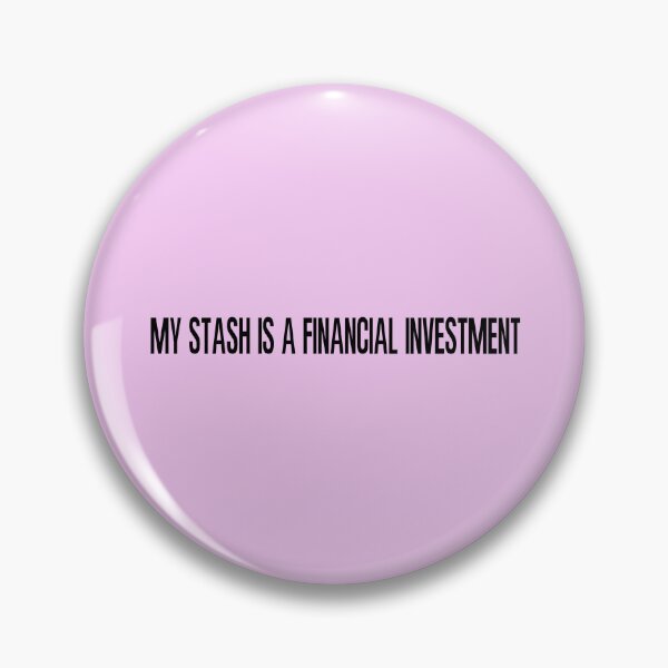 Item preview, My Fabric Stash Is a Financial Investment Funny Quilting Design designed and sold by DT creations.