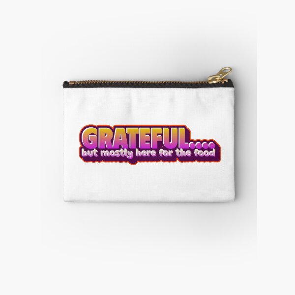 Item preview, Grateful....but mostly here for the food designed and sold by CreationsbYKz.