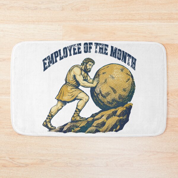 Item preview, Mythic Sisyphus From Ancient Greece Employee of the Month Sarcastic designed and sold by Lolik Designs.