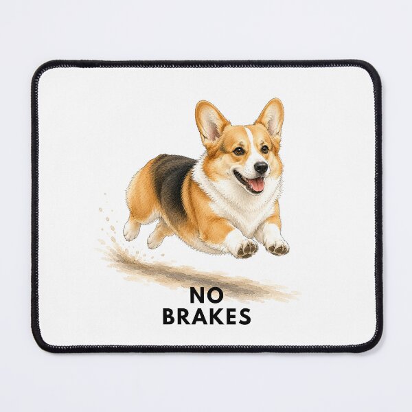 Item preview, No Brakes Corgi Dog | Cute Pembroke Welsh Corgi designed and sold by PAPIRO SIGLO XXI.