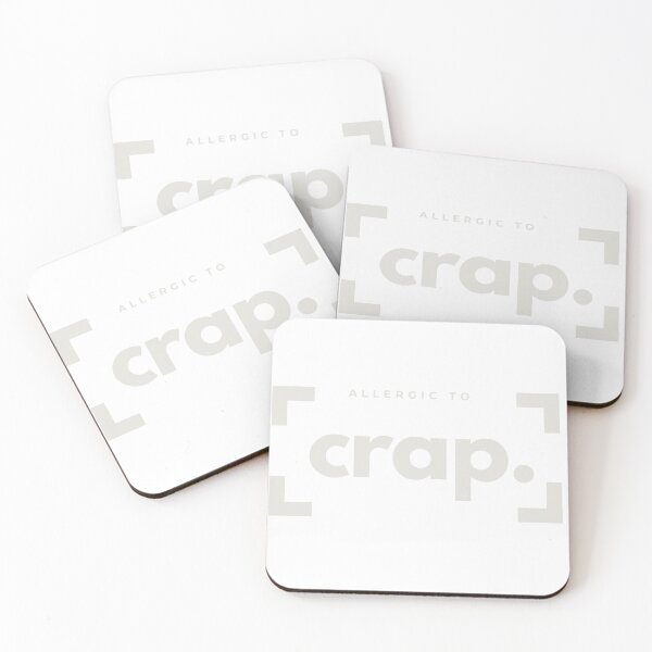 Item preview, Allergic to crap designed and sold by Limited Boomerang.