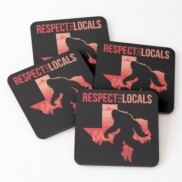 Item preview, Respect The Locals - TX designed and sold by dustbrain.