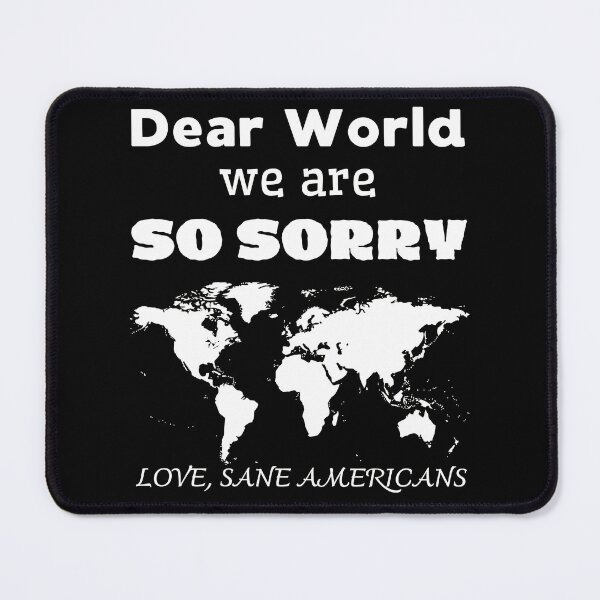 Item preview, Dear World, We Are So Sorry designed and sold by A-Szczesniak.