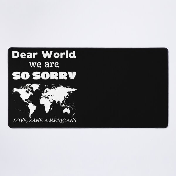 Item preview, Dear World, We Are So Sorry designed and sold by A-Szczesniak.