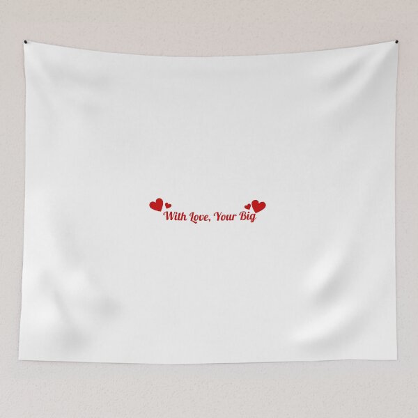 Item preview, With Love, Your Big designed and sold by alexkazz.