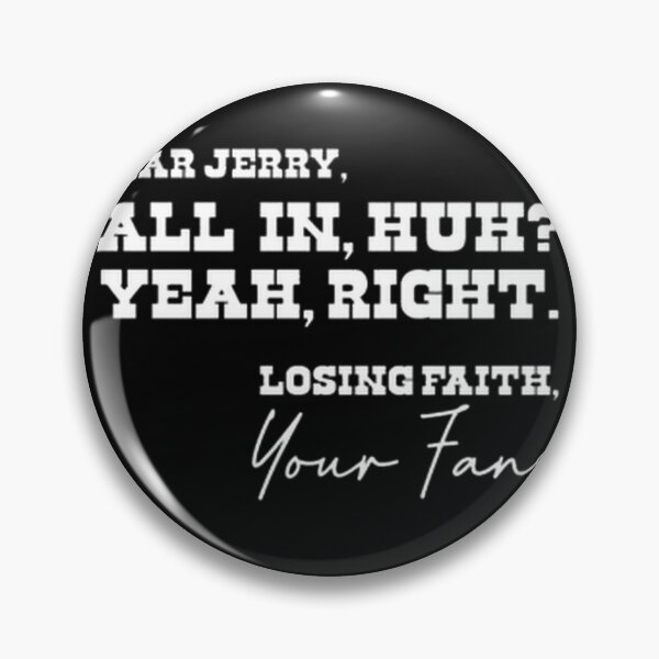 Item preview, Open Letter to Jerry Jones Inspirational Quote Design designed and sold by Outlifted.