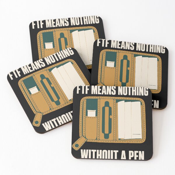 Item preview, FTF Means Nothing Without a Pen – Geocaching Humor designed and sold by mnkyride.