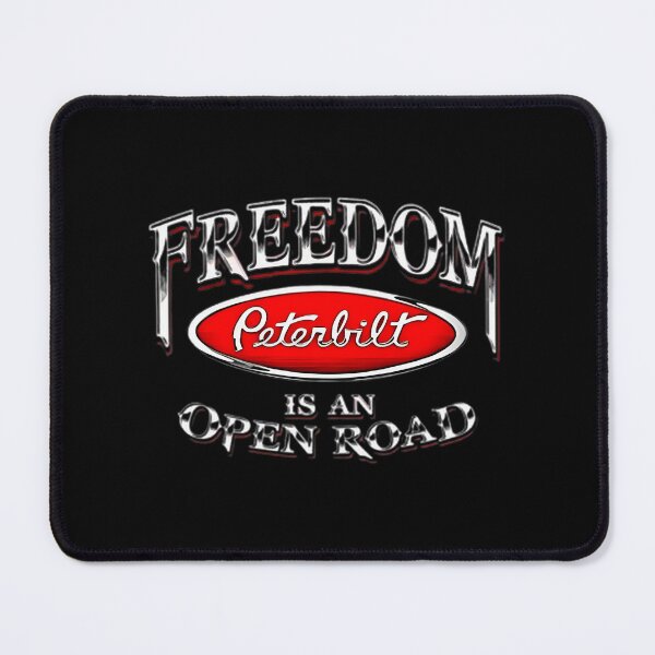 Item preview, Peterbilt Truck Freedom Is An Open Road Inspirational Design designed and sold by Dark  Horse.
