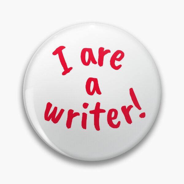 Item preview, I are a writer! designed and sold by ForWriters.