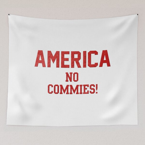 Item preview, America No Commies! designed and sold by lucrfts.