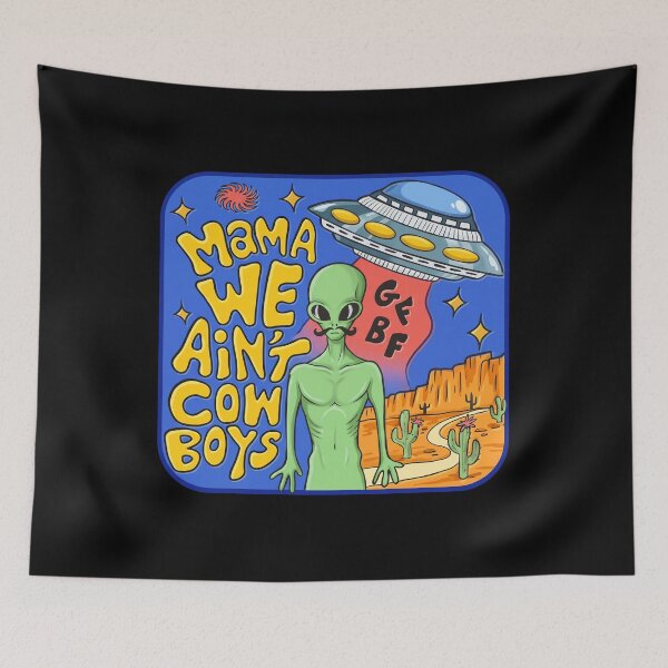 Item preview, Mama We Ain’t Cowboys - Alien - UFO - Gf - Bf designed and sold by lucrfts.