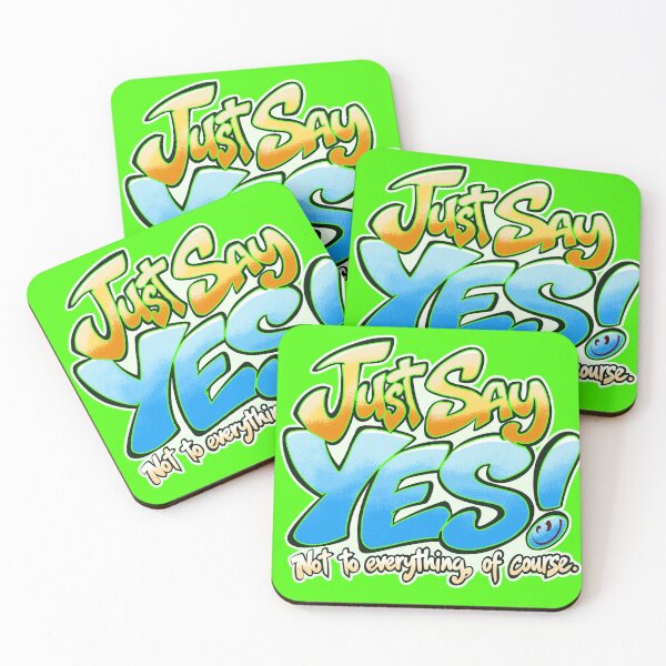 Item preview, Just Say Yes! designed and sold by LastTsunamiApparel.