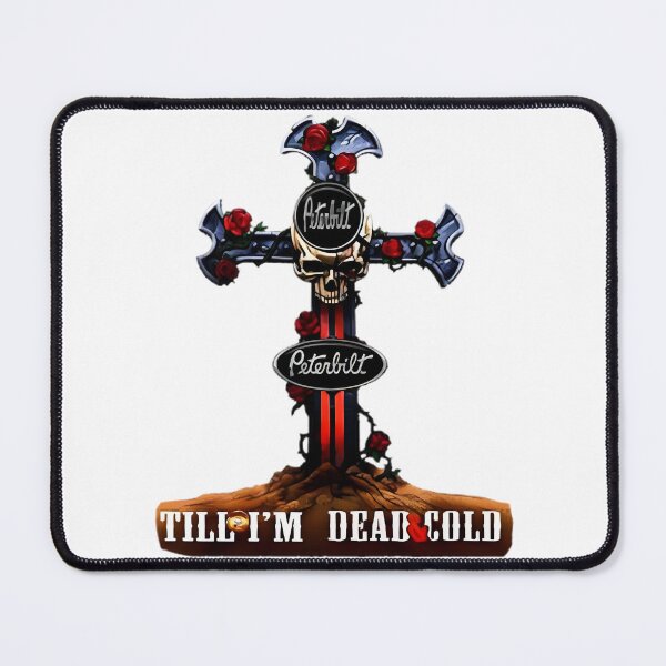 Item preview, Peterbilt Truck Driver Life Till I'm Dead Cold Design designed and sold by matrixyt.