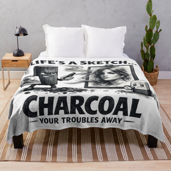 Item preview, Life's a Sketch – Charcoal Your Troubles Away designed and sold by SidTastic .
