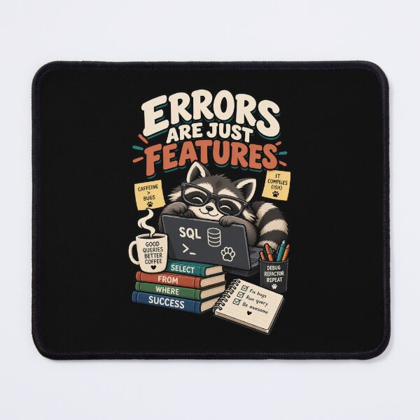 Item preview, Errors Are Just Features Funny SQL Programmer designed and sold by Ridaelb.