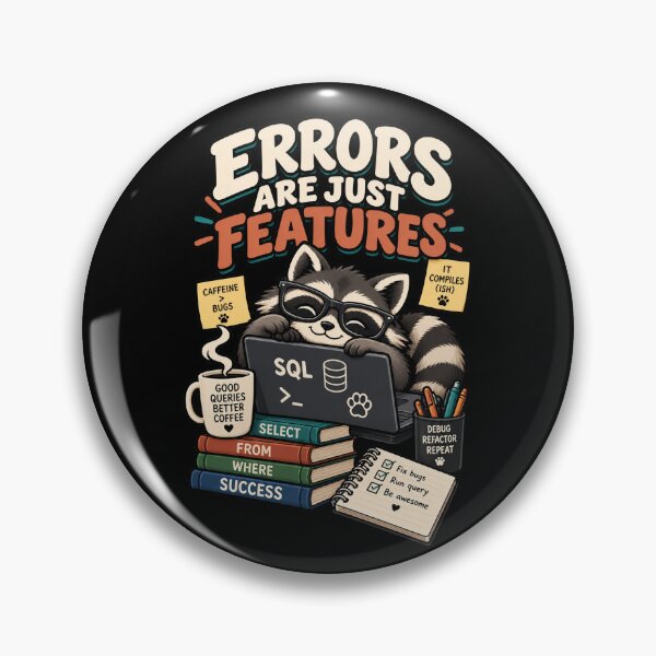 Item preview, Errors Are Just Features Funny SQL Programmer designed and sold by Ridaelb.