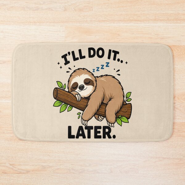 Item preview, I'll Do It Later Sloth designed and sold by kynira.