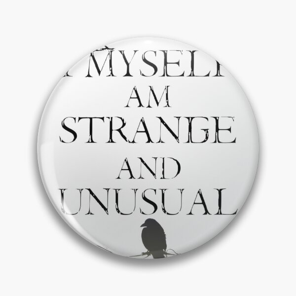 Item preview, I Myself Am Strange and Unusual Unique Artistic Expression Design designed and sold by Shippedit.