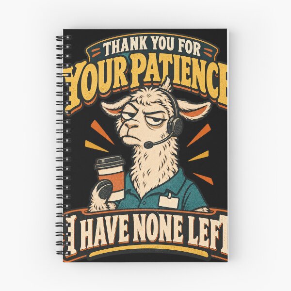 Item preview, Customer Service Llama Shirt – Thank You for Your Patience I Have None Left designed and sold by The Grumpy Pet Club.
